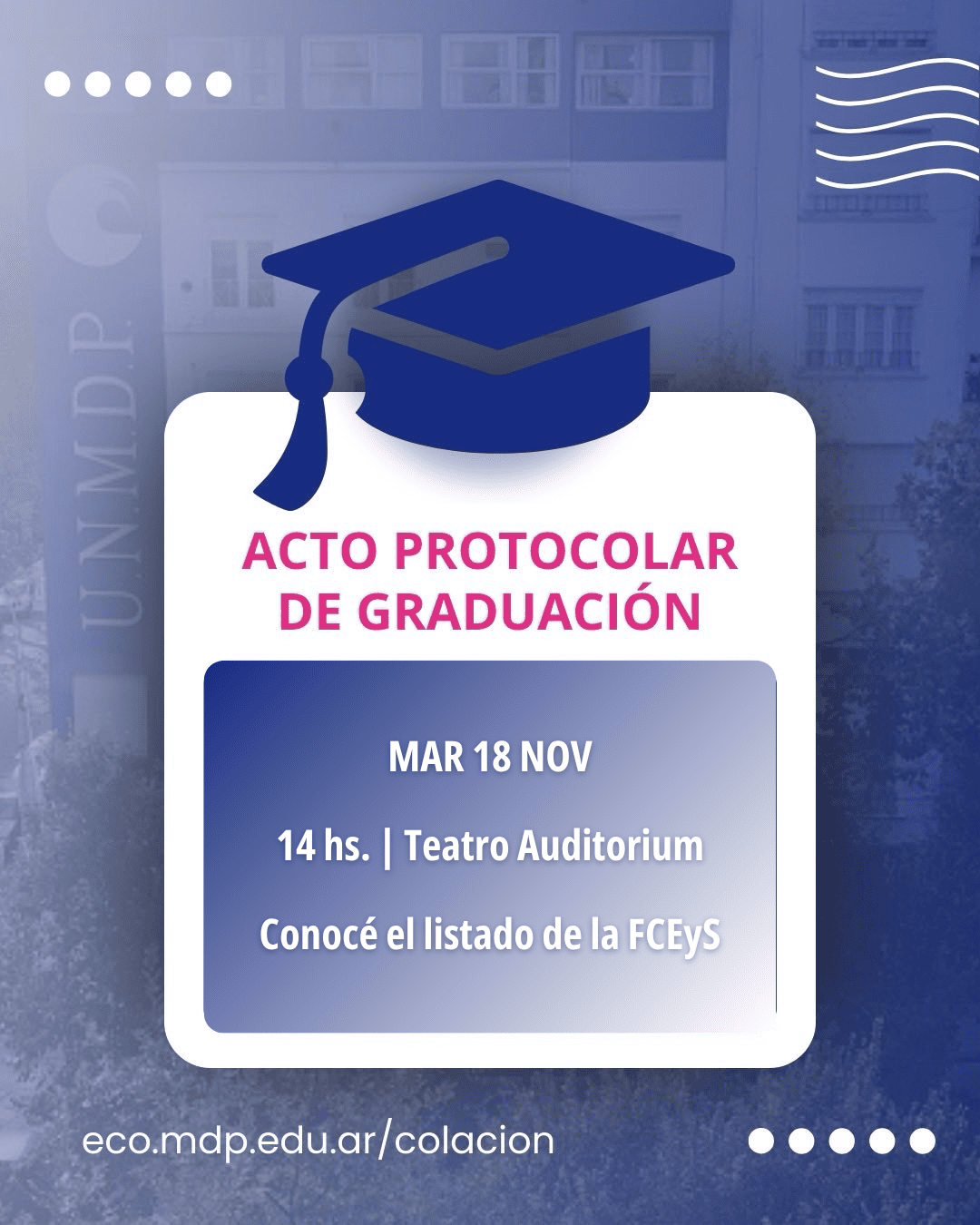 Acto Protocolar de Graduación de la UNMDP 2025