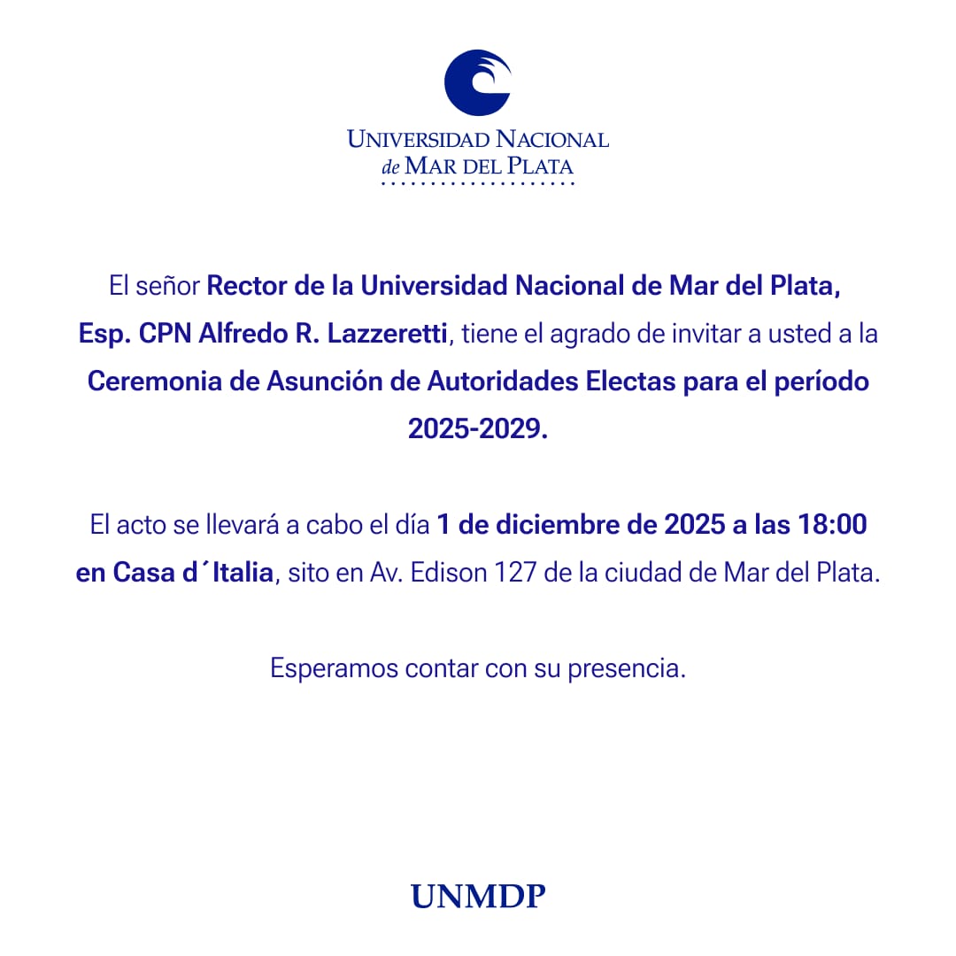 Asumen las autoridades electas de la UNMDP y de nuestra Facultad