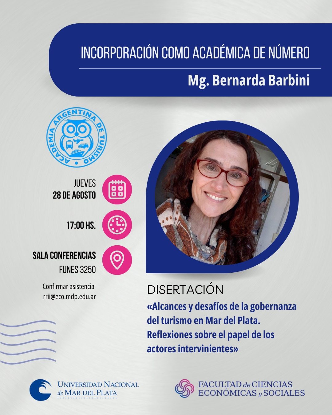 La Mg. Bernarda Barbini será incorporada como académica de número a la Academia Argentina del Turismo.