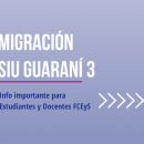 Migración SIU Guaraní 3